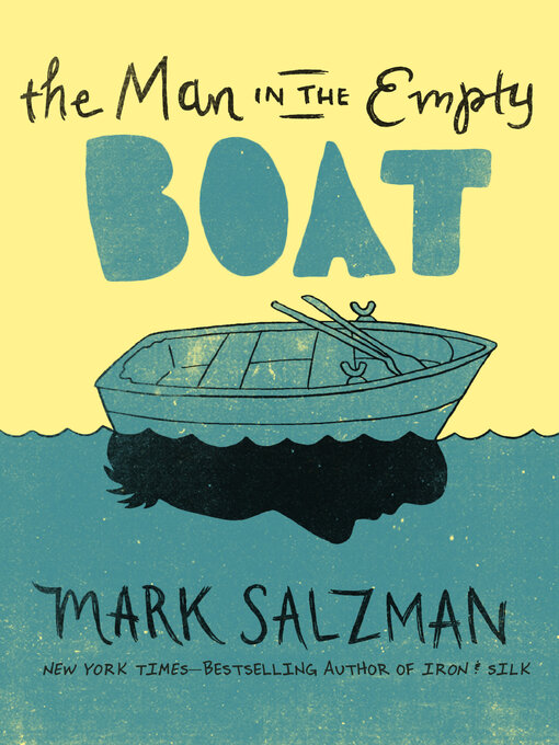 Title details for Man in the Empty Boat by Mark Salzman - Available